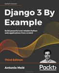 ترجمه-فصل-یکم-کتاب-جنگو-3-django-3-by-example,-third-edition-(building-a-blog-application)